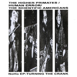 Human Error / The Higher Primates / The Scientific Americans // Turning The Crank: The NoHo Scene 1978-1982 BOOK