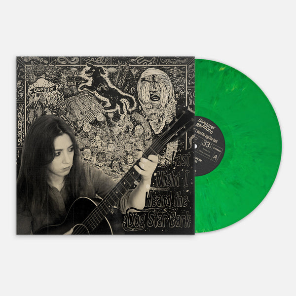 Gwenifer Raymond // Last Night I Heard The Dog Star Bark LP [COLOR