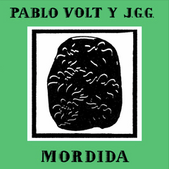 Pablo Volt & J.G.G. // Mordida TAPE
