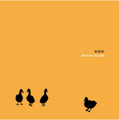 Daisuke Suzuki // D.D.D. CD