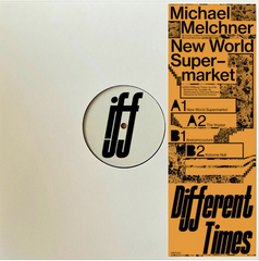 Michael Melchner // New World Supermarket 12"