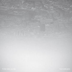 Tim Hecker // No Highs 2xLP