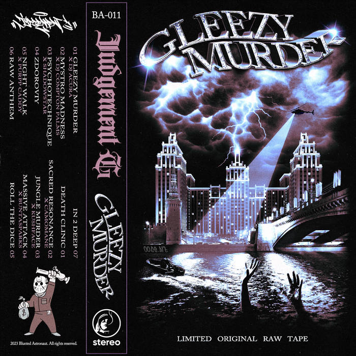JUDGEMENT G // GLEEZY MURDER TAPE