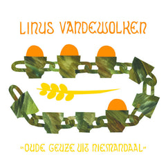 Linus Vandewolken // Oude Geuze uit Niemandaal LP