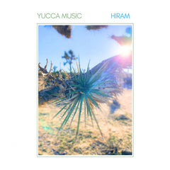 Hiram //  Yucca Music TAPE / CD