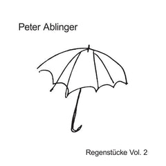 Peter Ablinger // Regenstücke Vol. 2 LP