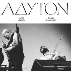 Akira Sakata & Giotis Damianidis // Adyton LP