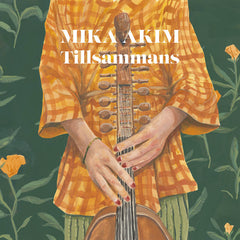 Mika Akim // Tillsammans LP