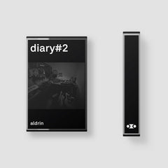 aldrin // diary#2 TAPE