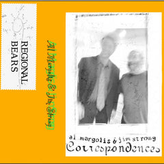 Al Margolis & Jim Strong // Correspondences TAPE