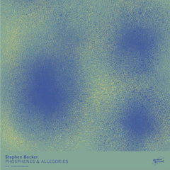 Stephen Becker // Phosphenes & Allegories TAPE