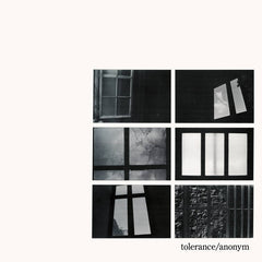 Tolerance // Anonym LP