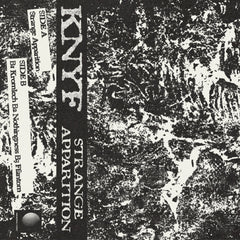 KNYF // Strange Apparition TAPE