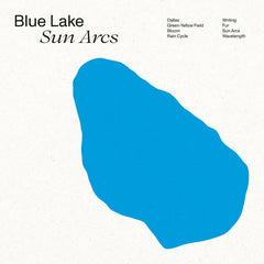 Blue Lake // Sun Arcs LP