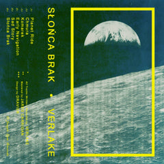Verlake // Słońca Brak TAPE