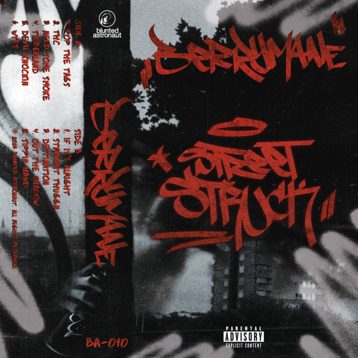 BERRYMANE // STREET STRUCK TAPE