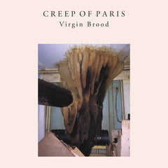 Creep Of Paris // Virgin Brood LP