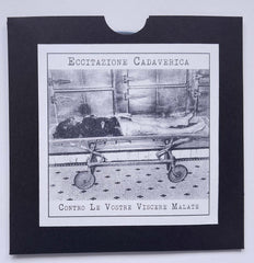 Eccitazione Cadaverica // Contro Le Vostre Viscere Malate CDr