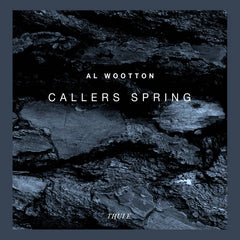 Al Wootton // Callers Spring 12"