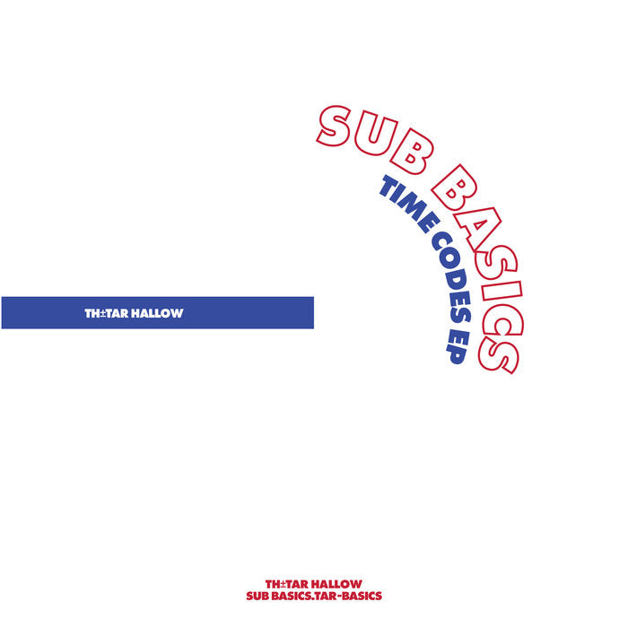 Sub Basics // Time Codes EP 12inch