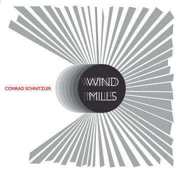 Conrad Schnitzler // Windmills CD – Tobira Records