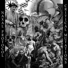 Naxal Protocol // Critical Mutations CDr
