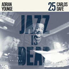Carlos Dafe and Adrian Younge // Carlos Dafé JID025 LP
