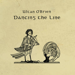 Ultan O'Brien // Dancing the Line LP
