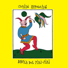 Comité Hypnotisé // Danza Del Piri-Piri LP