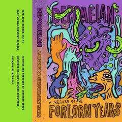 Depomelan // A Record Of The Forlorn Years TAPE