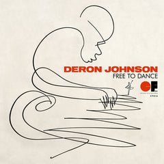 Deron Johnson // Free To Dance LP