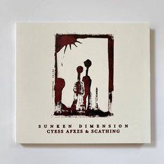 Cyess Afxzs & Scathing // Sunken Dimension CD