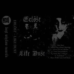 Erlöst // Like Dust TAPE