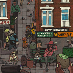 Isatta Sheriff & Koralle // Eat The Kiwi Skin LP