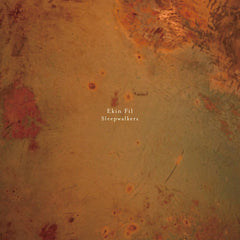 Ekin Fil // sleepwalkers LP