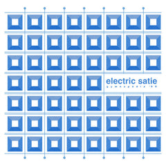 Electric Satie // Gymnopédie '99 LP