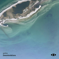 emho // Deambulations TAPE