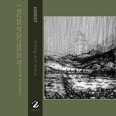 Renret // Nothing Will Endure TAPE