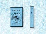 Opal X // Environments TAPE