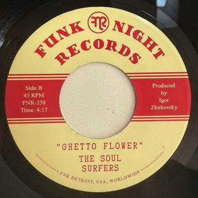 The Soul Surfers // Back 2 Detroit b/w Ghetto Flower 7inch