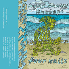 Ryan James Mawbey // four walls TAPE