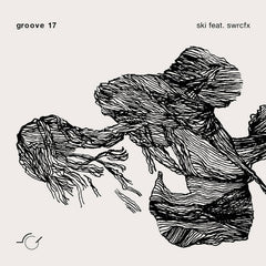 ski feat. swrcfx // groove 17 TAPE