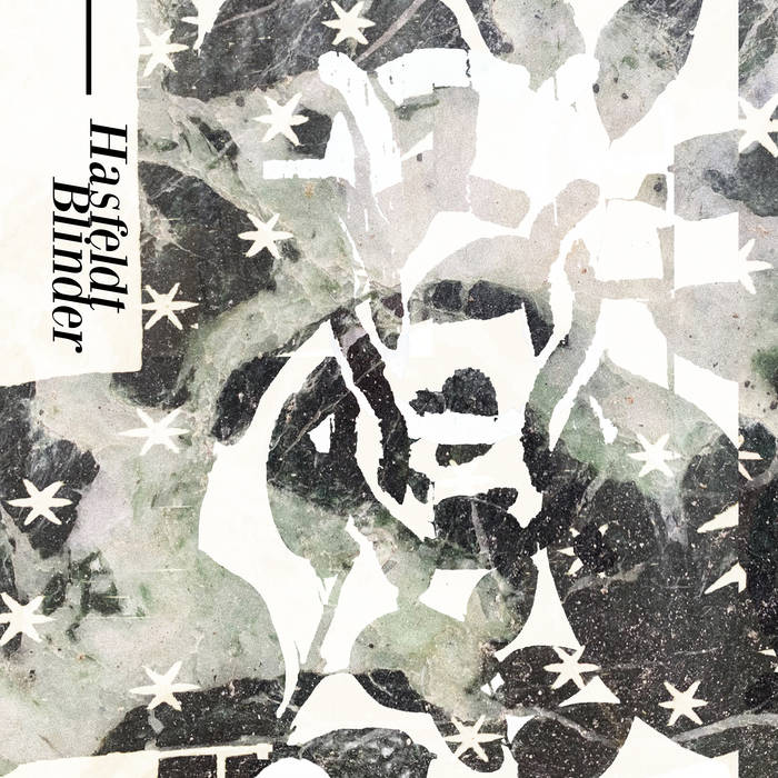 Hasfeldt // Blinder TAPE