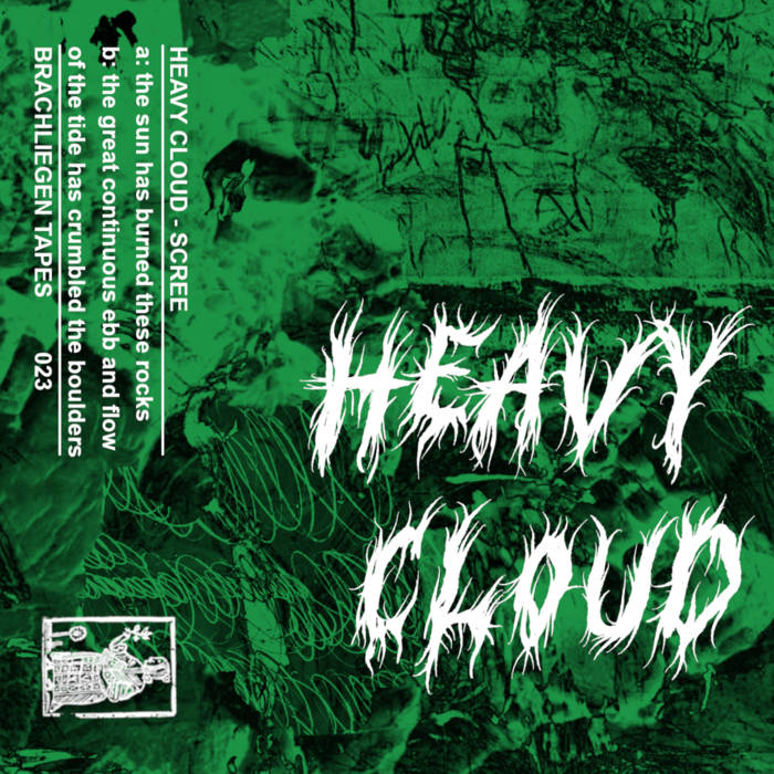 Heavy Cloud // scree TAPE