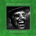Henning Christiansen // Übersinnliches Gelächter LP+7inch