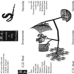 C.D. Noé // Ornamental Hermits TAPE