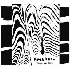 Phardah // Humans and beings LP