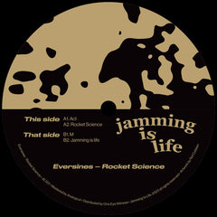 Eversines // Rocket Science 12"