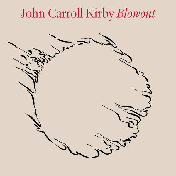 John Carroll Kirby // Blowout 2xLP – Tobira Records John Carroll Kirby // Blowout 2xLP – Tobira Records