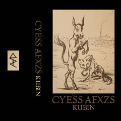 Cyess Afxzs // Kubin CD